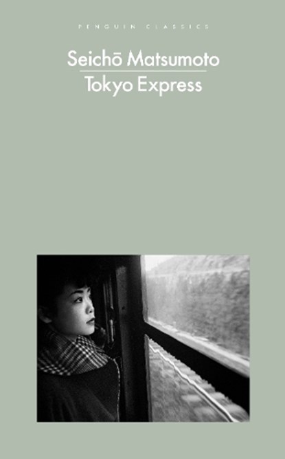 Tokyo express, seicho matsumoto - Paperback - 9780241439074