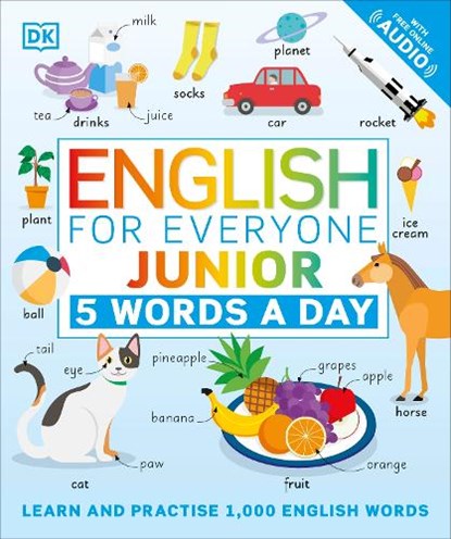 English for Everyone Junior 5 Words a Day, DK - Paperback - 9780241439425
