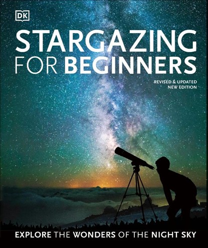 Stargazing for Beginners, Will Gater ; Anton Vamplew - Gebonden - 9780241440599