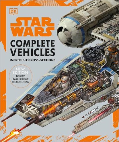 Star Wars Complete Vehicles New Edition, Pablo Hidalgo ; Jason Fry ; Kerrie Dougherty ; Curtis Saxton - Gebonden - 9780241440612