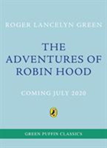 The Adventures of Robin Hood, Roger Lancelyn Green - Paperback - 9780241440742