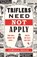 Triflers Need Not Apply, Camilla Bruce - Gebonden - 9780241442302