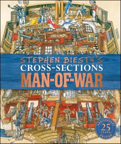 Stephen Biesty's Cross-Sections Man-of-War, Richard Platt - Ebook - 9780241445792
