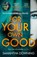 For Your Own Good, Samantha Downing - Paperback - 9780241446898