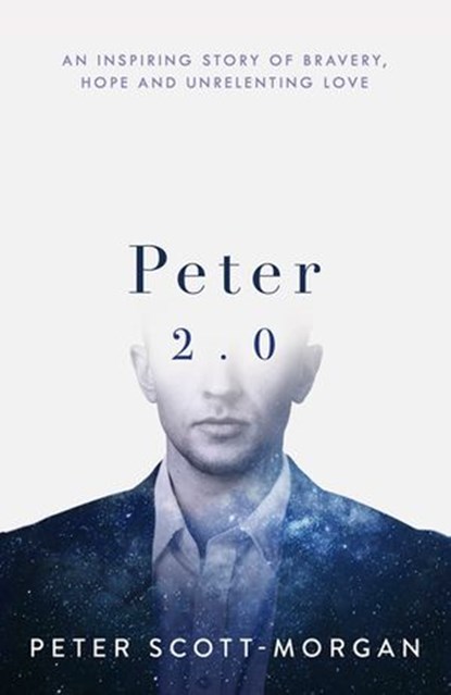 Peter 2.0, Peter Scott-Morgan - Ebook - 9780241447116