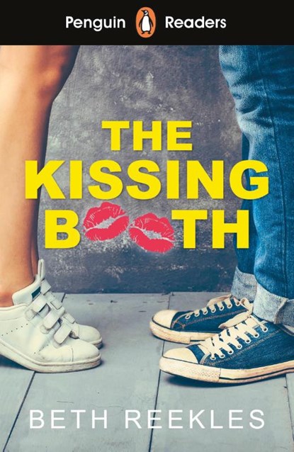 Penguin Readers Level 4: The Kissing Booth (ELT Graded Reader), Beth Reekles - Paperback - 9780241447437