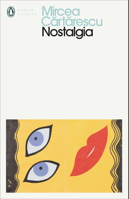 Nostalgia, Mircea Cartarescu - Paperback - 9780241448915