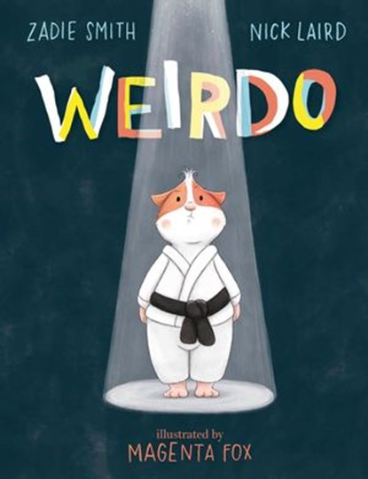 Weirdo, Zadie Smith ; Nick Laird - Ebook - 9780241449646