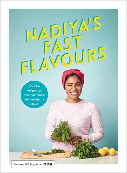 Nadiya’s Fast Flavours, HUSSAIN,  Nadiya - Gebonden - 9780241453223