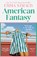 American Fantasy, Emma Straub - Paperback - 9780241453490