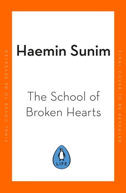When Things Don’t Go Your Way, Haemin Sunim - Ebook - 9780241457313