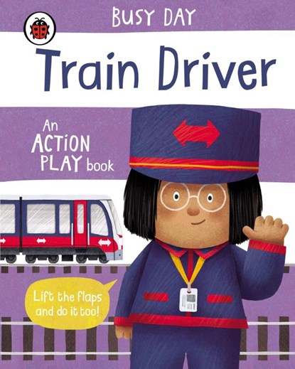 Busy Day: Train Driver, Dan Green - Gebonden - 9780241458174