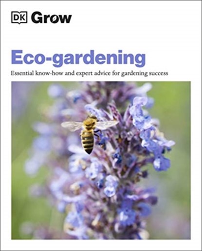 Grow Eco-gardening, Zia Allaway - Paperback - 9780241458617