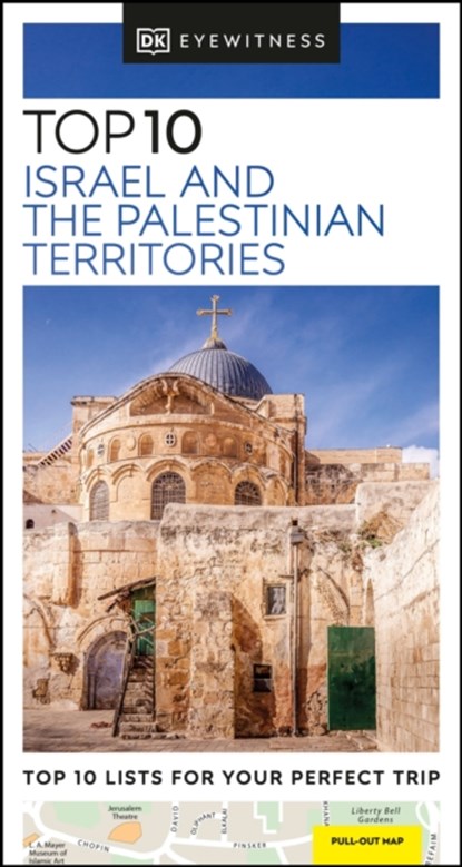 DK Top 10 Israel and the Palestinian Territories, DK Travel - Paperback - 9780241462706