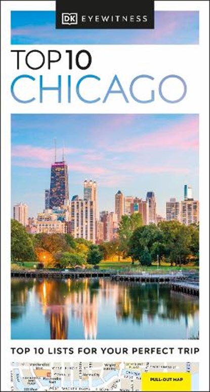 DK Eyewitness Top 10 Chicago, DK Eyewitness - Paperback - 9780241462812