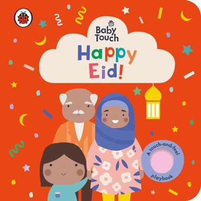 Baby Touch: Happy Eid!, Ladybird - Gebonden - 9780241463130