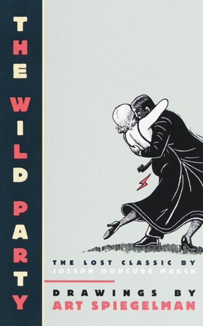 The Wild Party, Art Spiegelman - Paperback - 9780241463857