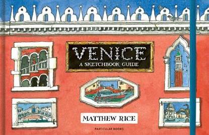 Venice, Matthew Rice - Gebonden - 9780241464830