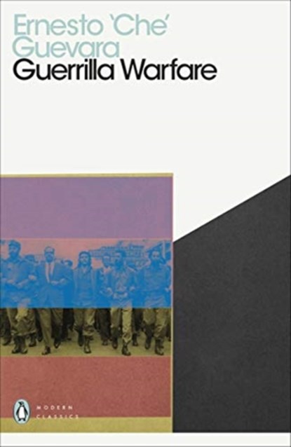 Guerrilla Warfare, Ernesto Che Guevara - Paperback - 9780241465080