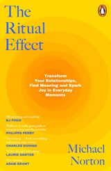 The Ritual Effect - Michael Norton - 9780241465462