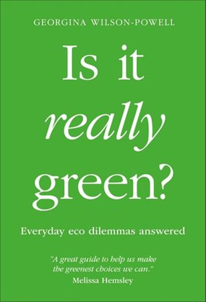 Is It Really Green?, Georgina Wilson-Powell - Ebook - 9780241465851