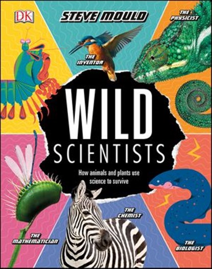 Wild Scientists, Steve Mould - Ebook - 9780241466063