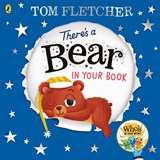 There's a Bear in Your Book - Tom Fletcher - 9780241466636