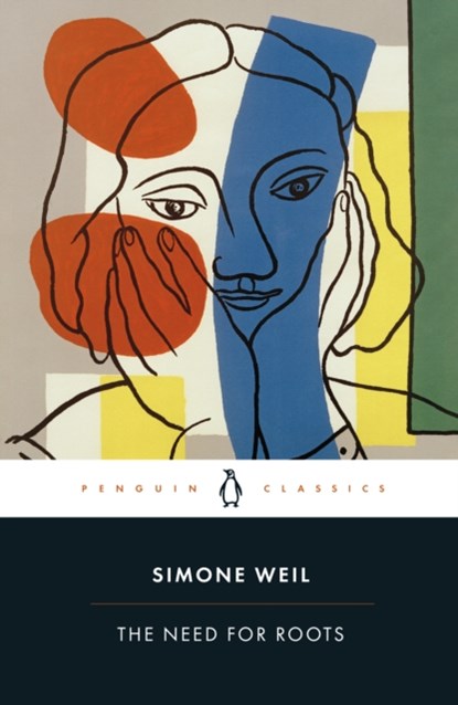 The Need for Roots, Simone Weil - Paperback - 9780241467978
