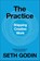 The Practice, Seth Godin - Paperback - 9780241470046