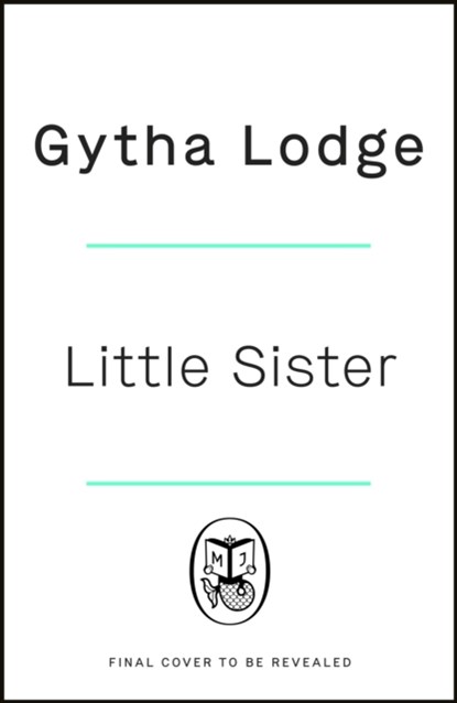 Little Sister, Gytha Lodge - Gebonden - 9780241470961