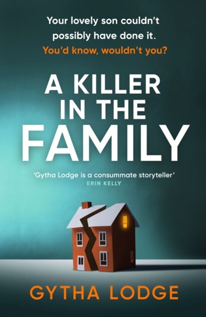 A Killer in the Family, LODGE,  Gytha - Gebonden - 9780241471005