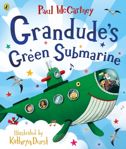 Grandude's Green Submarine, Paul McCartney - Paperback - 9780241472958