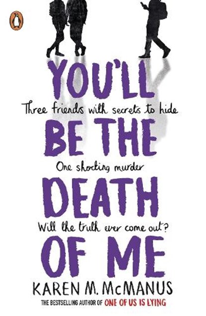 You'll Be the Death of Me, Karen M. McManus - Paperback - 9780241473665