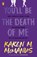 You'll Be the Death of Me, Karen M. McManus - Paperback - 9780241473665