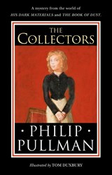 The Collectors - Philip Pullman - 9780241475256