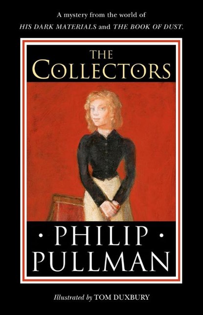 The Collectors, Philip Pullman - Gebonden - 9780241475256