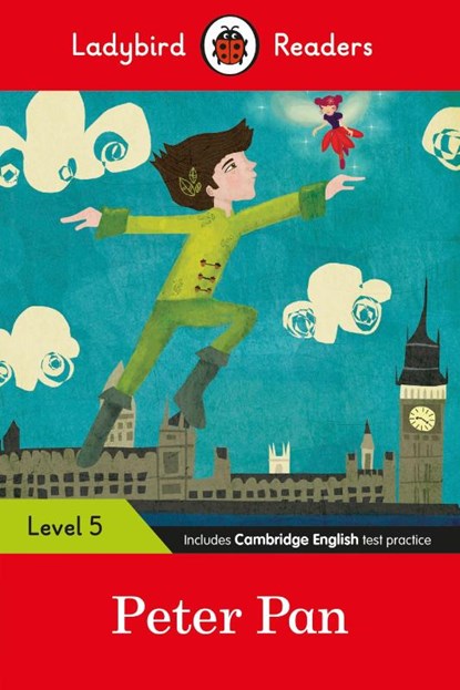 Ladybird Readers Level 5 - Peter Pan (ELT Graded Reader), Ladybird - Paperback - 9780241475591