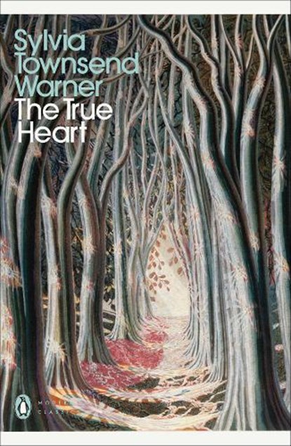 The True Heart, Sylvia Townsend Warner - Paperback - 9780241476109