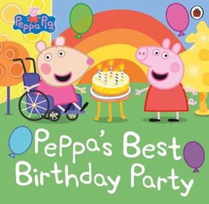 Peppa Pig: Peppa's Best Birthday Party, Peppa Pig - Ebook - 9780241476321