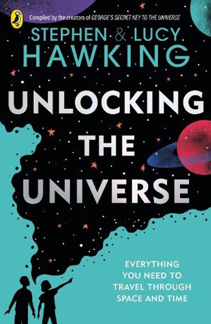 Unlocking the Universe, Stephen Hawking ; Lucy Hawking - Paperback - 9780241481486