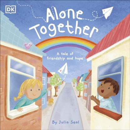 Alone Together, DK ; Julia Seal - Paperback - 9780241481790