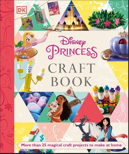 Disney Princess Craft Book, Elizabeth Dowsett - Paperback - 9780241481868