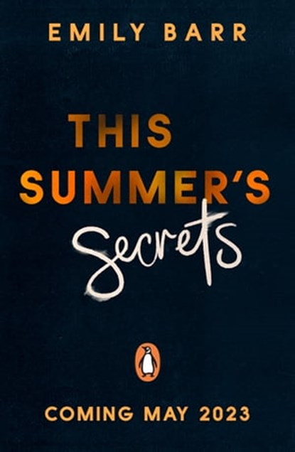 This Summer's Secrets, Emily Barr - Ebook - 9780241481912