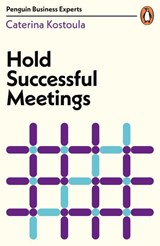 Hold Successful Meetings - Caterina Kostoula - 9780241481950