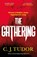The Gathering, C. J. Tudor - Gebonden - 9780241486269