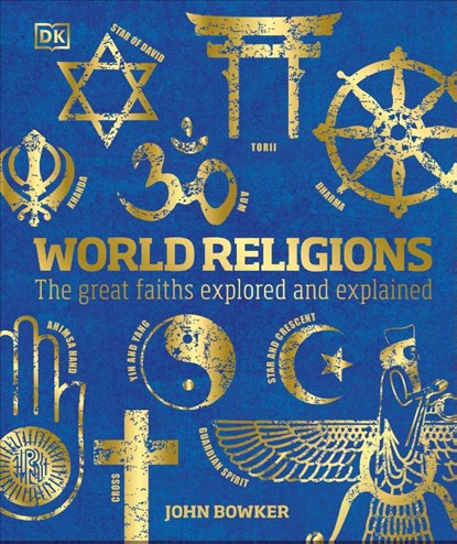 World Religions, John Bowker - Gebonden - 9780241487389
