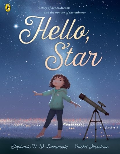 Hello Star, Stephanie V. W. Lucianovic - Paperback - 9780241488942