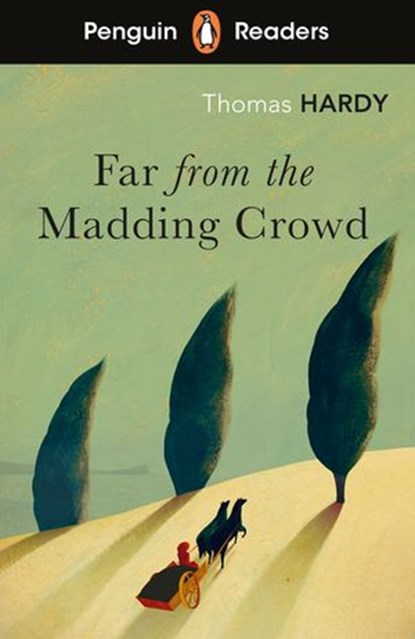 Penguin Readers Level 5: Far from the Madding Crowd (ELT Graded Reader), Thomas Hardy - Ebook - 9780241491065