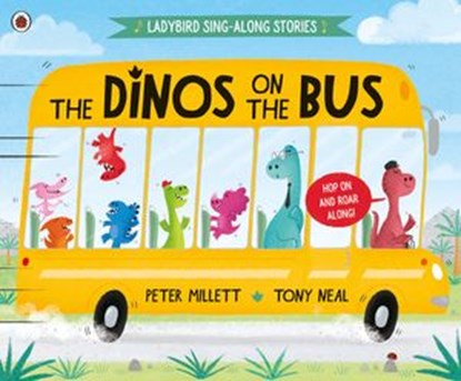 The Dinos on the Bus, Peter Millett - Ebook - 9780241493625
