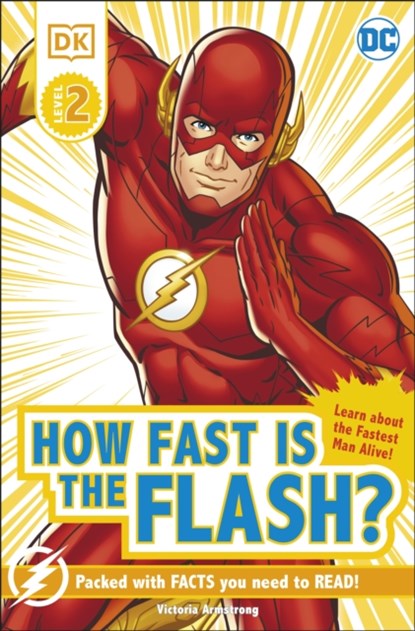 DC How Fast Is The Flash? Reader Level 2, Victoria Armstrong - Gebonden - 9780241500910